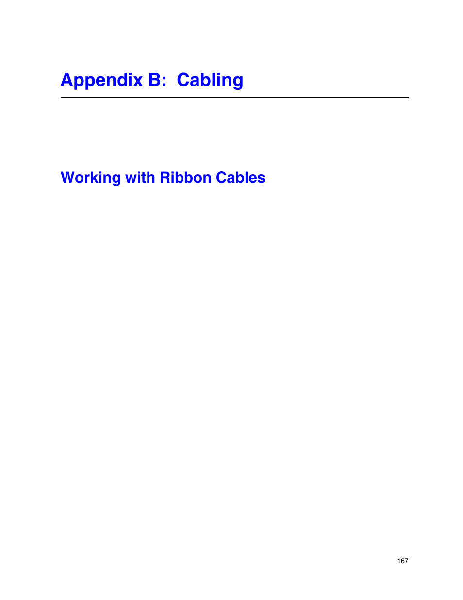 Appendix b: cabling, Working with ribbon cables | Intel SR9000MK4U User Manual | Page 189 / 258