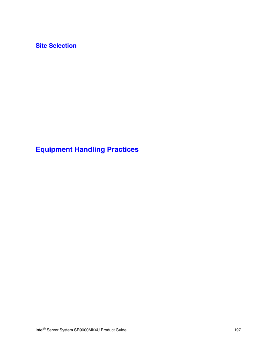 Site selection, Equipment handling practices | Intel SR9000MK4U User Manual | Page 219 / 258