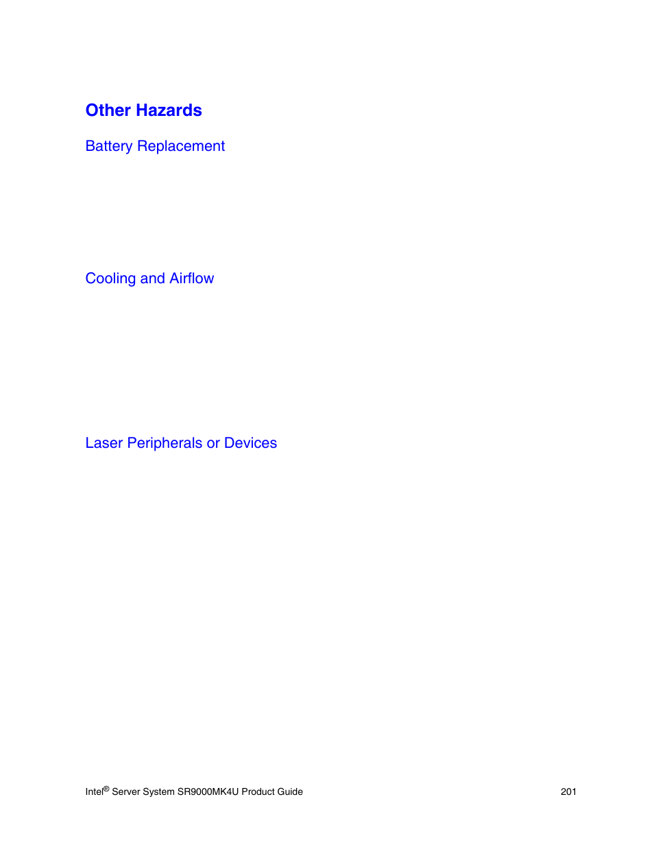 Other hazards, Battery replacement, Cooling and airflow | Laser peripherals or devices | Intel SR9000MK4U User Manual | Page 223 / 258