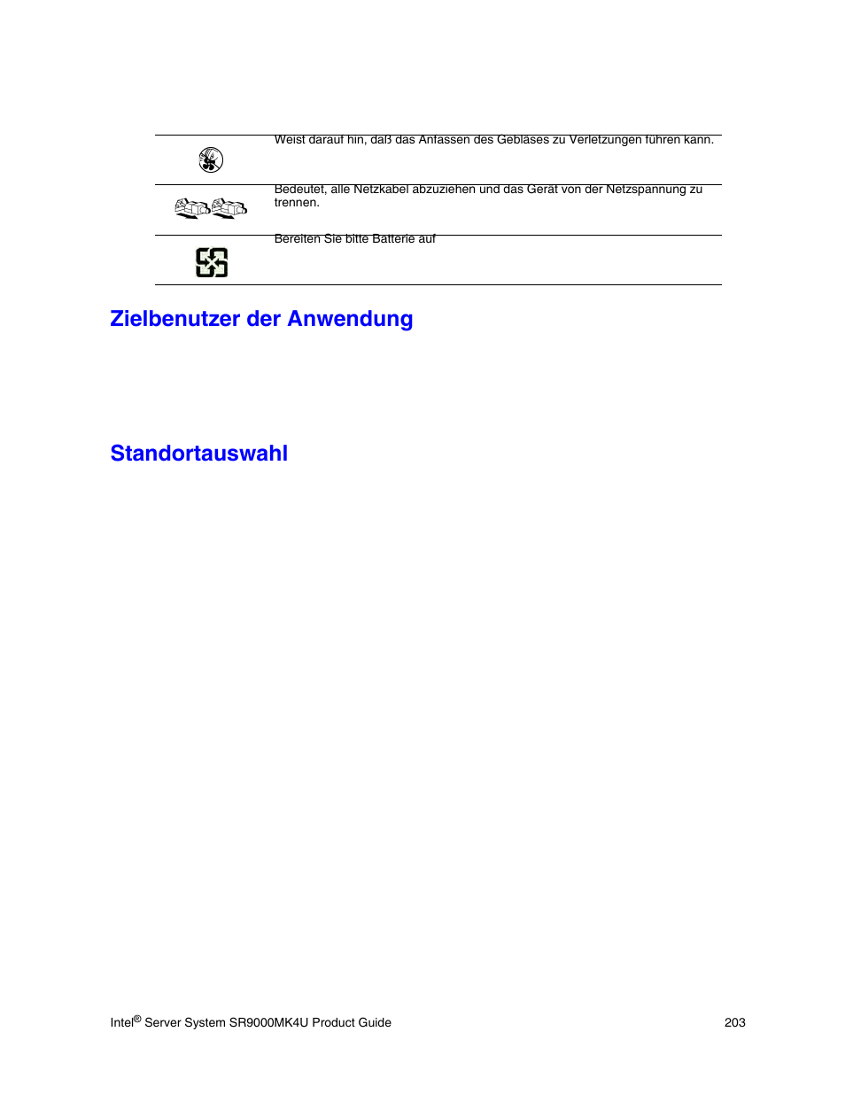 Zielbenutzer der anwendung, Standortauswahl | Intel SR9000MK4U User Manual | Page 225 / 258