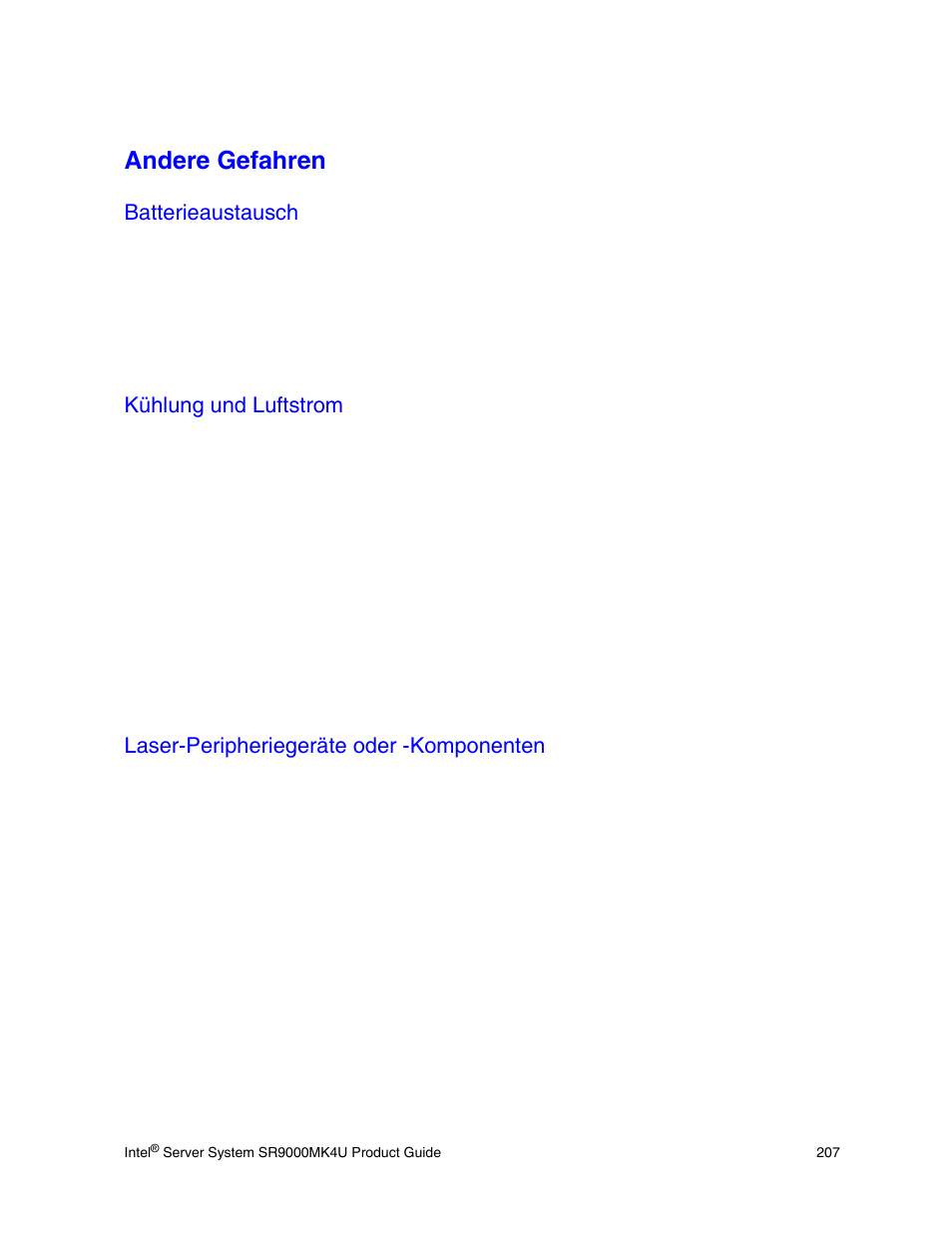 Andere gefahren, Batterieaustausch, Kühlung und luftstrom | Laser-peripheriegeräte oder -komponenten | Intel SR9000MK4U User Manual | Page 229 / 258