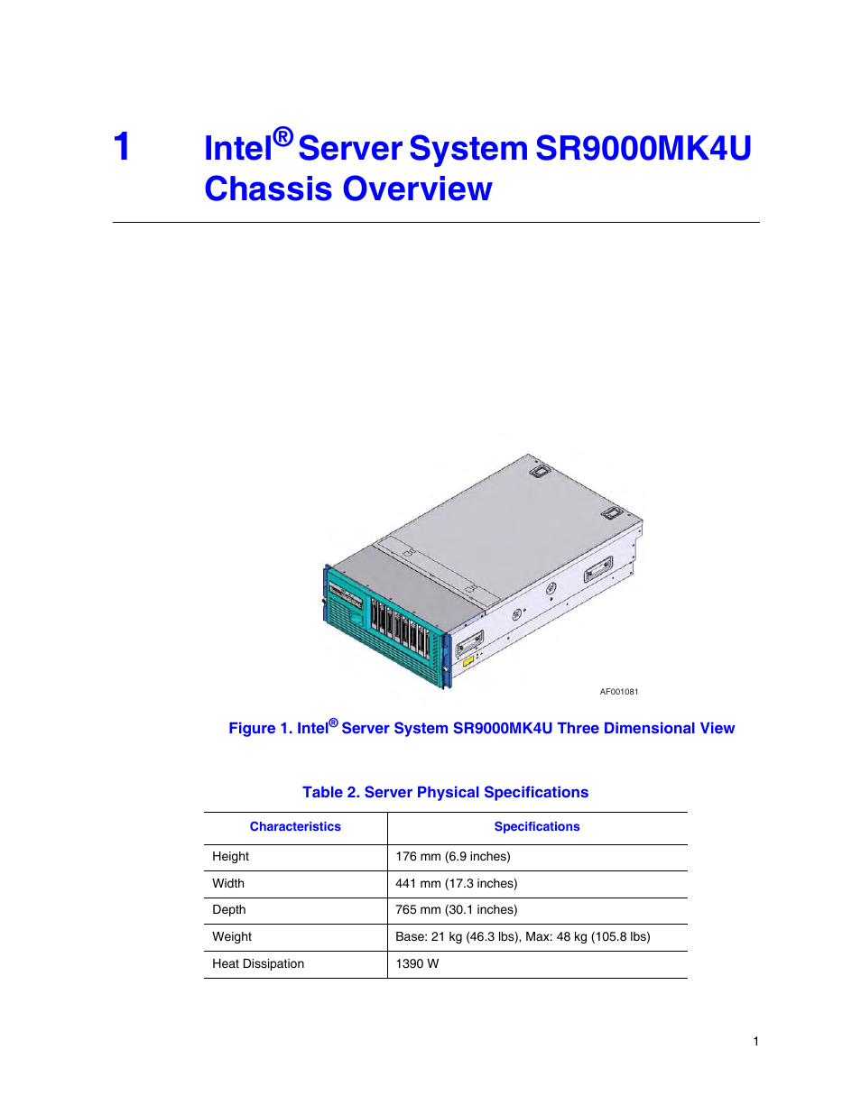 1 intel® server system sr9000mk4u chassis overview, Figure 1. intel, Table 2. server physical specifications | Intel | Intel SR9000MK4U User Manual | Page 23 / 258