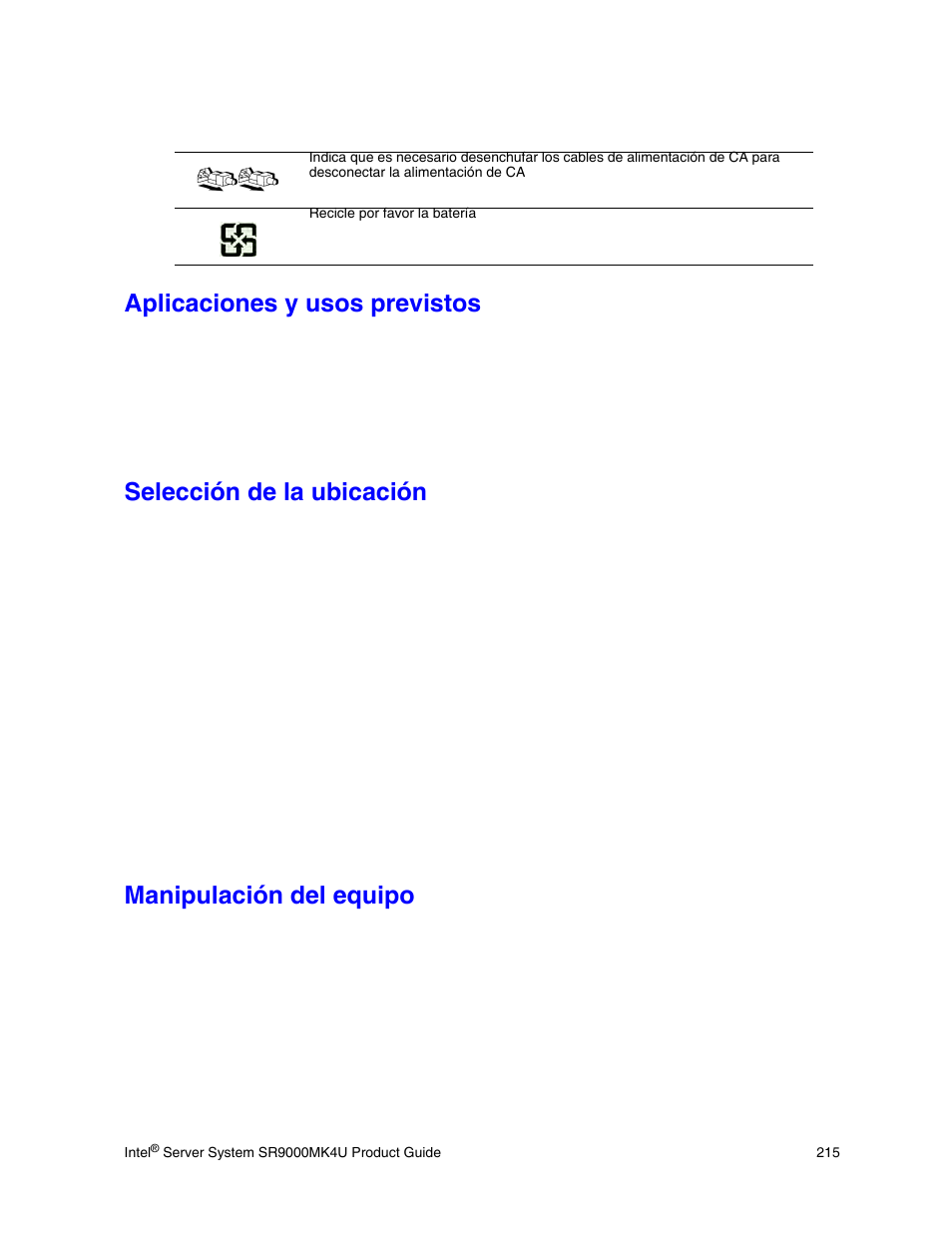 Aplicaciones y usos previstos, Selección de la ubicación, Manipulación del equipo | Intel SR9000MK4U User Manual | Page 237 / 258