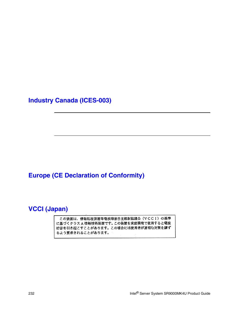 Industry canada (ices-003), Europe (ce declaration of conformity), Vcci (japan) | Intel SR9000MK4U User Manual | Page 254 / 258