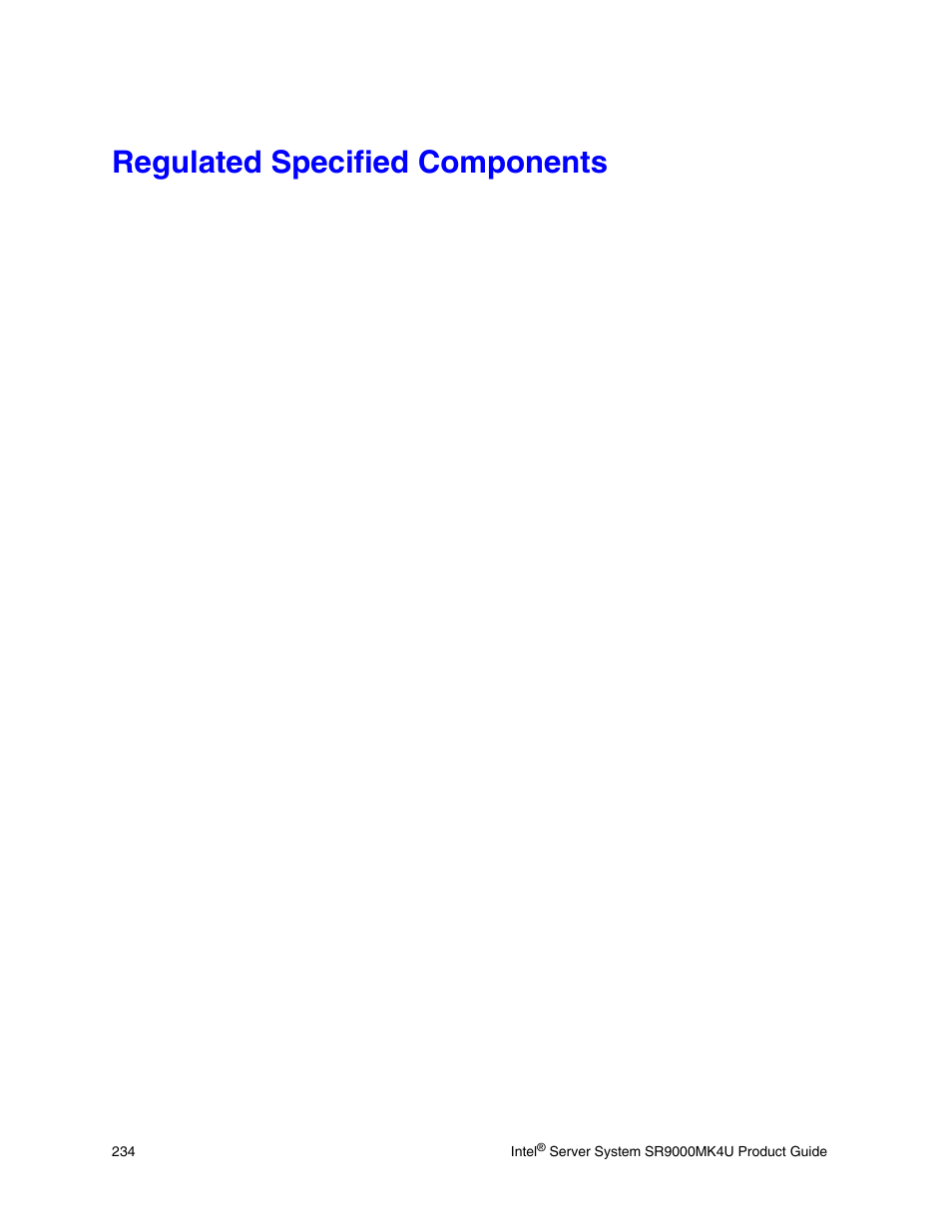 Regulated specified components | Intel SR9000MK4U User Manual | Page 256 / 258