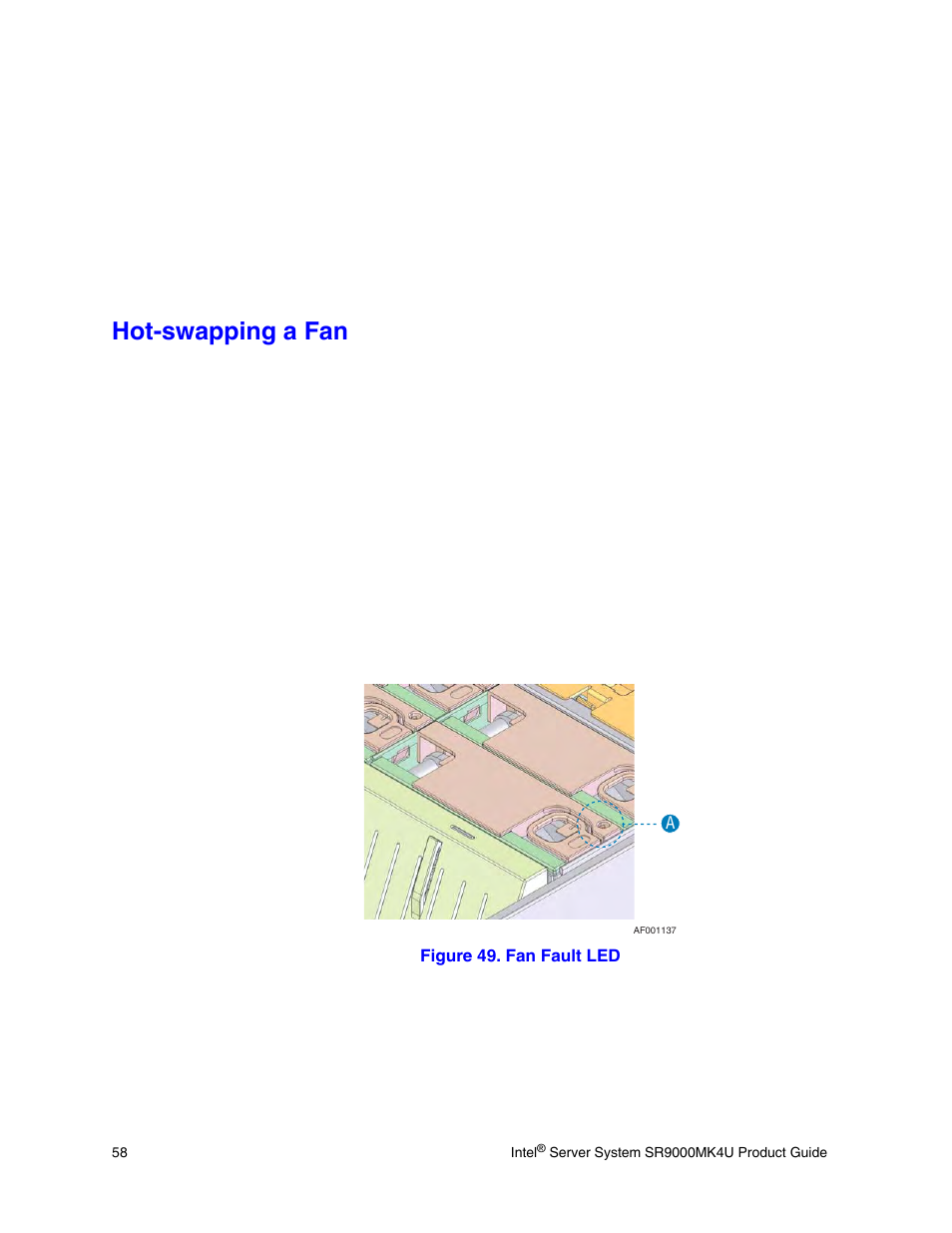 Hot-swapping a fan, Figure 49. fan fault led | Intel SR9000MK4U User Manual | Page 80 / 258