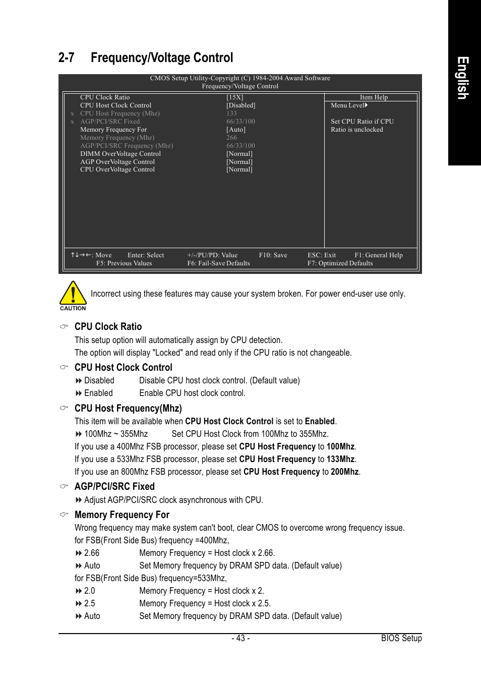 English, 7 frequency/voltage control, Cpu clock ratio | Cpu host clock control, Cpu host frequency(mhz), Agp/pci/src fixed | Intel GA-8IPE1000 User Manual | Page 43 / 80