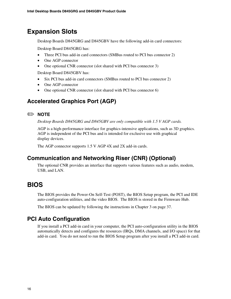 Expansion slots, Accelerated graphics port (agp), Bios | Pci auto configuration | Intel D845GBV User Manual | Page 16 / 80