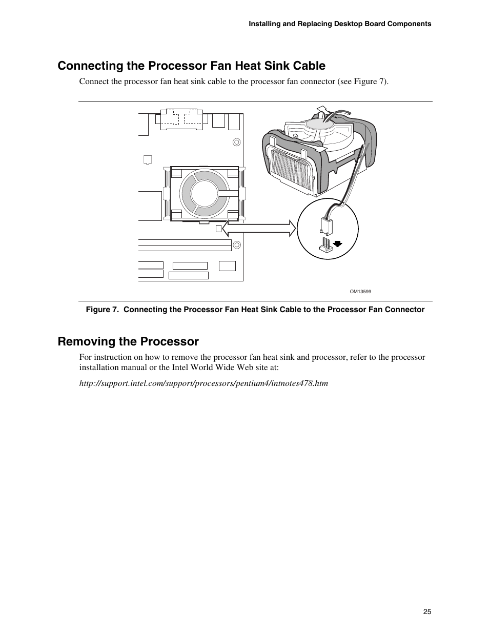 Connecting the processor fan heat sink cable, Removing the processor | Intel D845GBV User Manual | Page 25 / 80