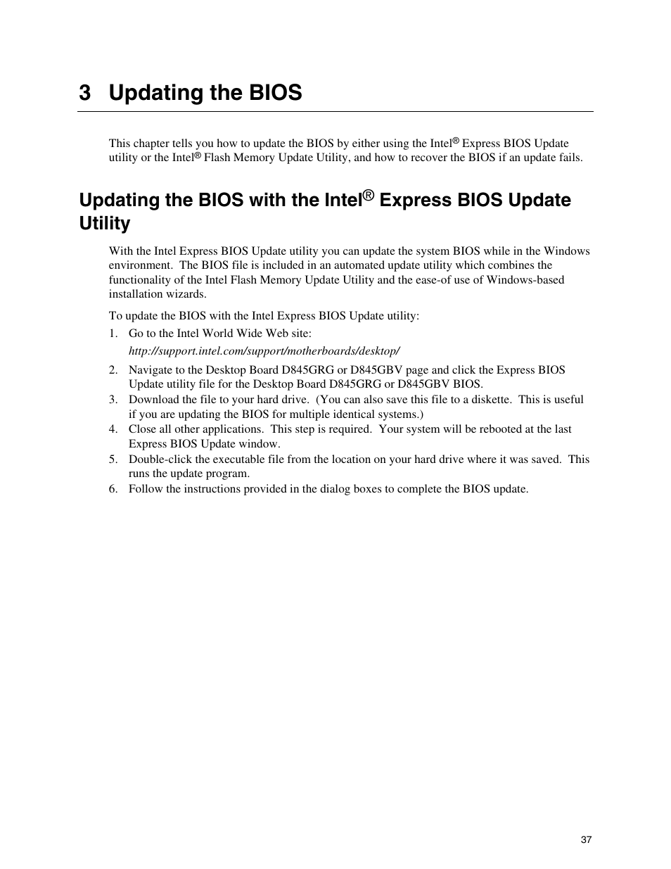 3 updating the bios, Updating the bios with the intel, Express bios update utility | Intel D845GBV User Manual | Page 37 / 80