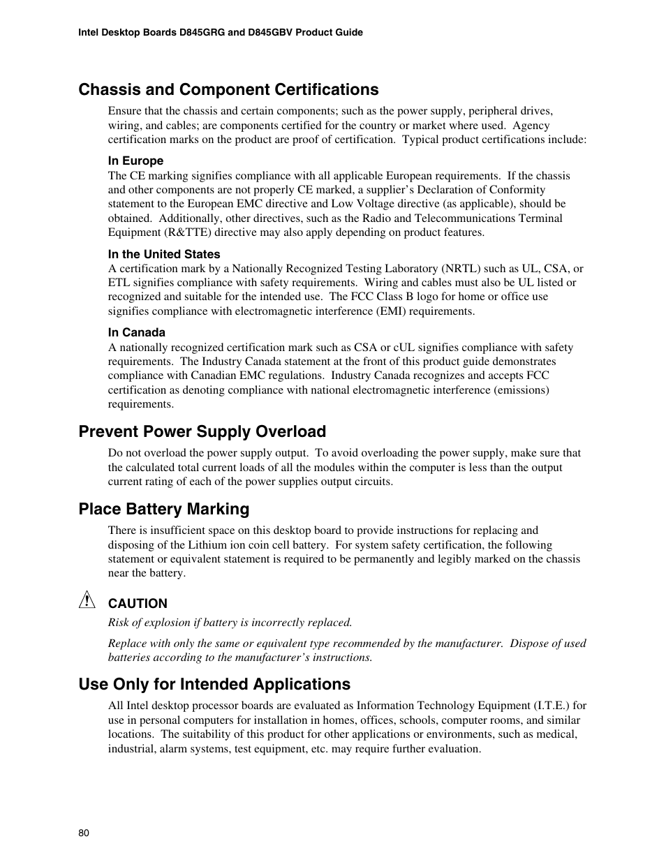 Chassis and component certifications, Prevent power supply overload, Place battery marking | Use only for intended applications | Intel D845GBV User Manual | Page 80 / 80