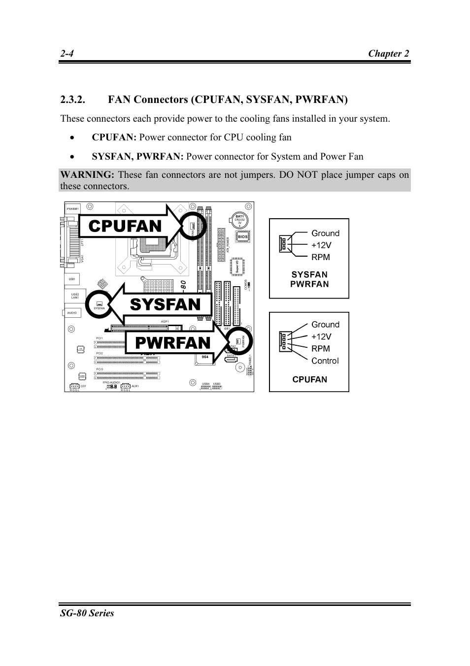 Fan connectors (cpufan, sysfan, pwrfan), Fan connectors (cpufan, sysfan, pwrfan). 2-4 | Intel SG-81 User Manual | Page 14 / 56
