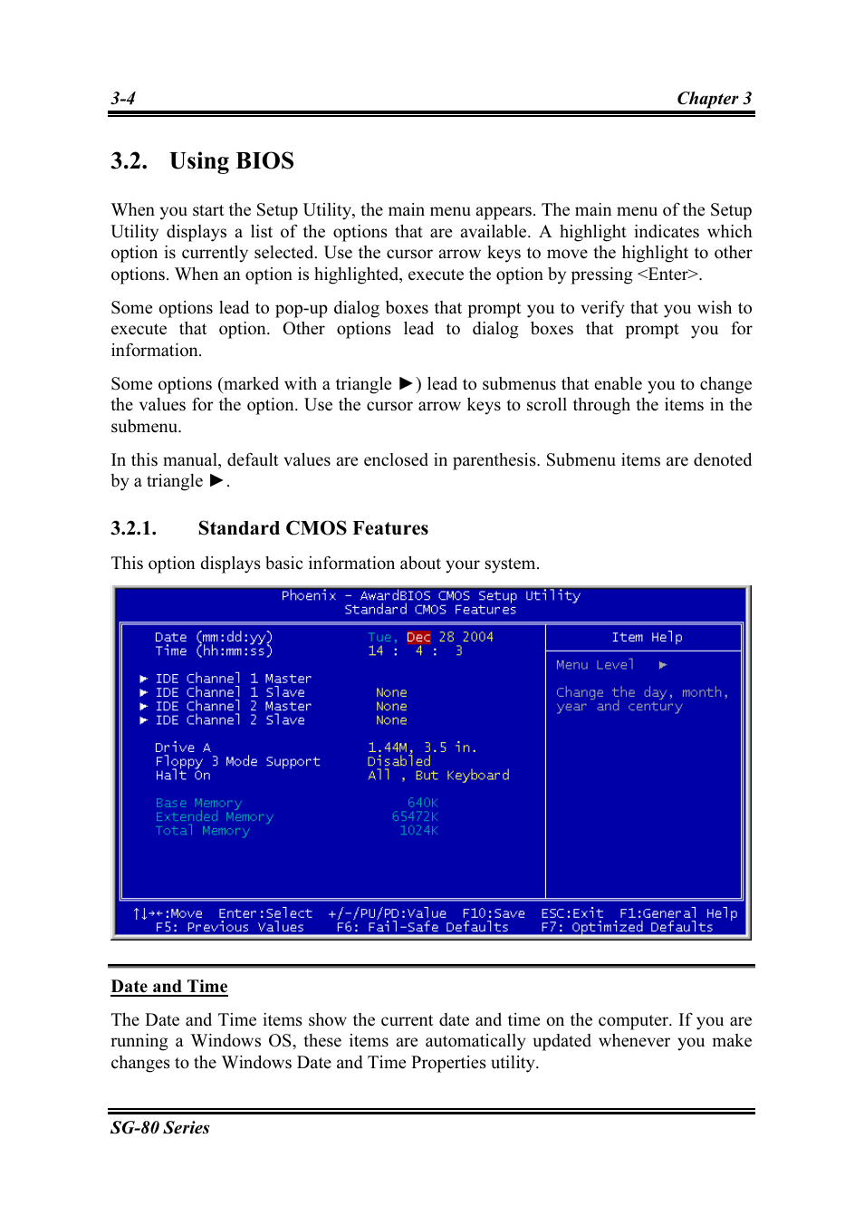 Using bios, Standard cmos features, Date and time | Using bios -4, Standard cmos features -4 | Intel SG-81 User Manual | Page 28 / 56