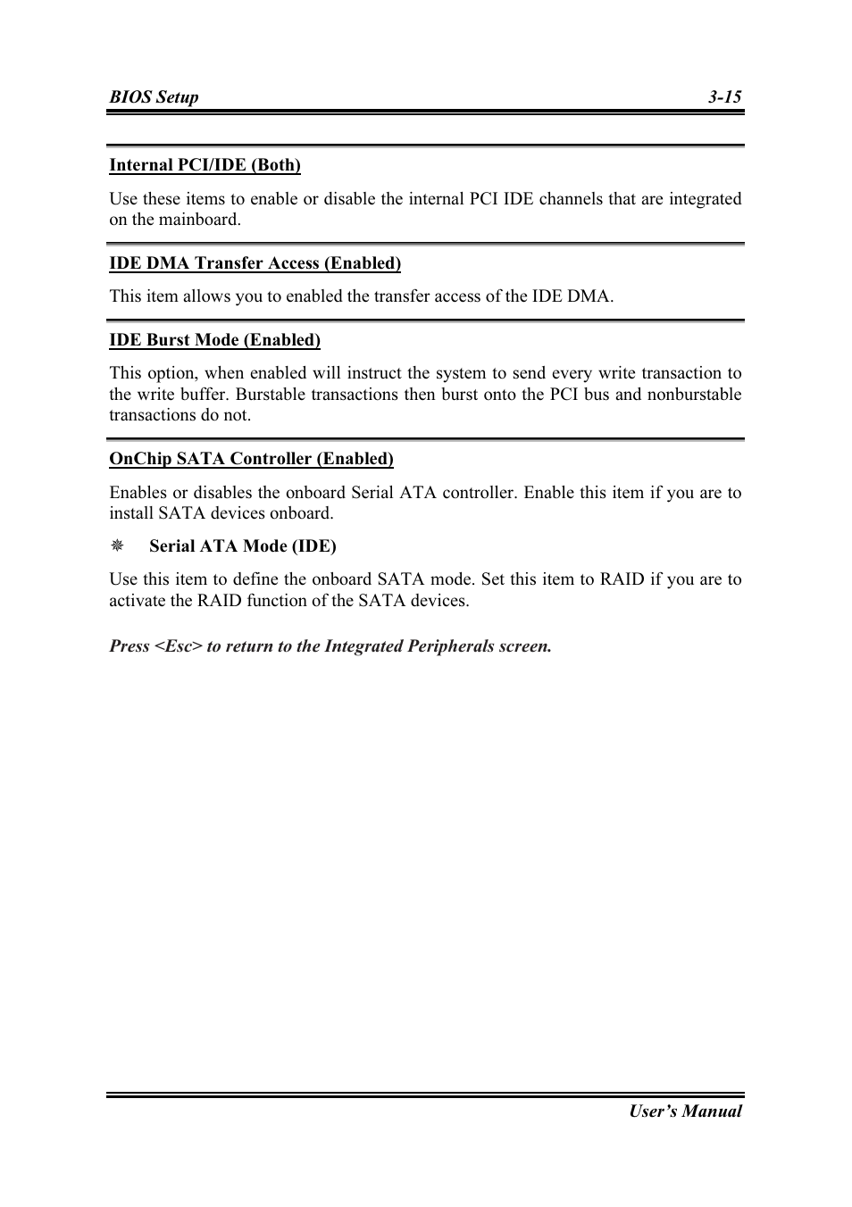 Internal pci/ide (both), Ide dma transfer access (enabled), Ide burst mode (enabled) | Onchip sata controller (enabled) | Intel SG-81 User Manual | Page 39 / 56