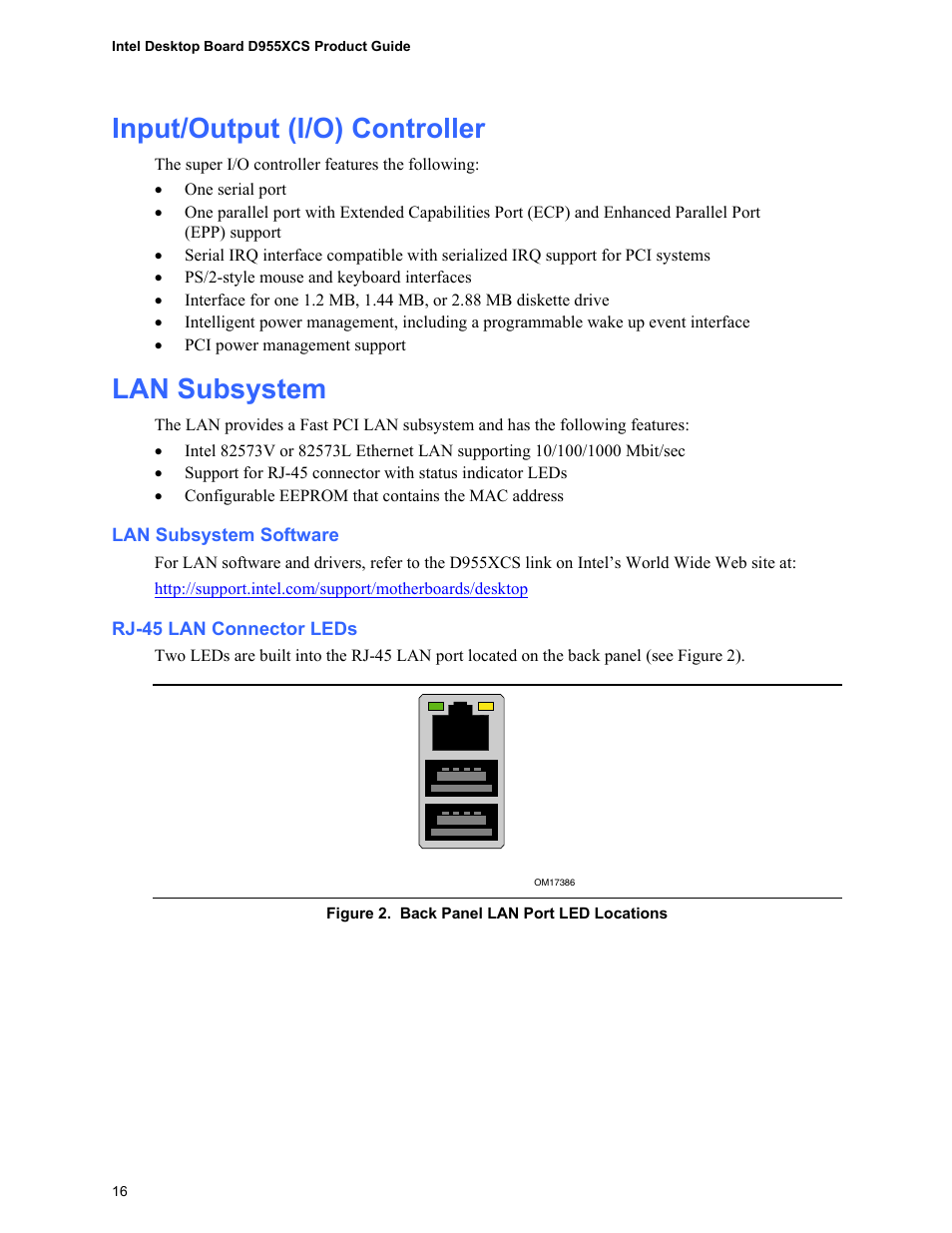 Input/output (i/o) controller, Lan subsystem, Lan subsystem software | Rj-45 lan connector leds, Back panel lan port led locations | Intel D955XCS User Manual | Page 16 / 74