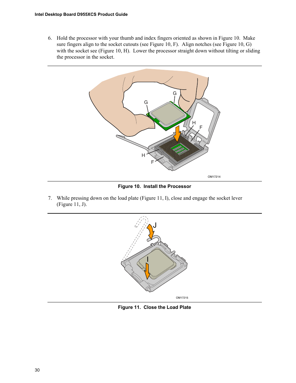 Install the processor, Close the load plate | Intel D955XCS User Manual | Page 30 / 74
