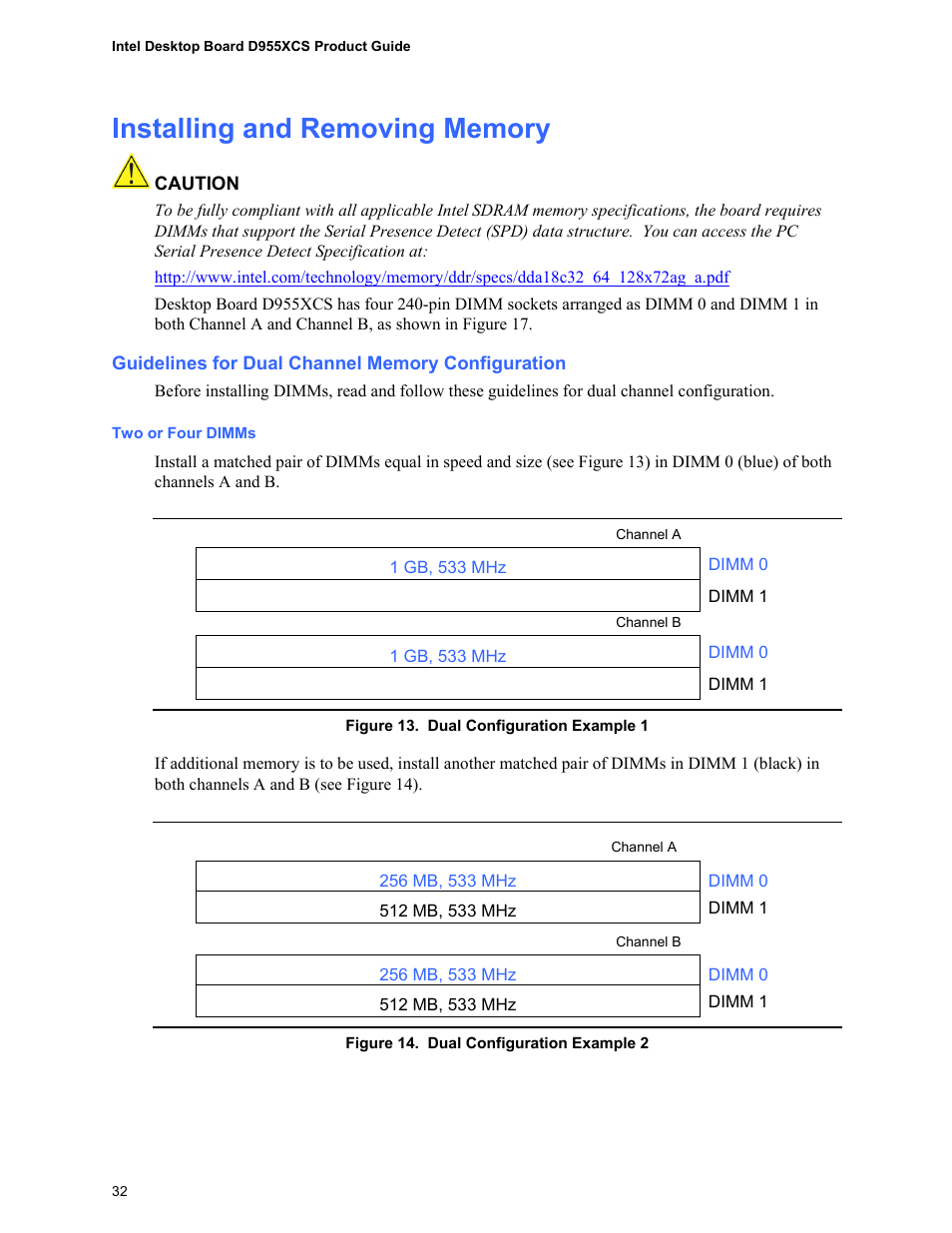 Installing and removing memory, Dual configuration example 1, Dual configuration example 2 | Intel D955XCS User Manual | Page 32 / 74