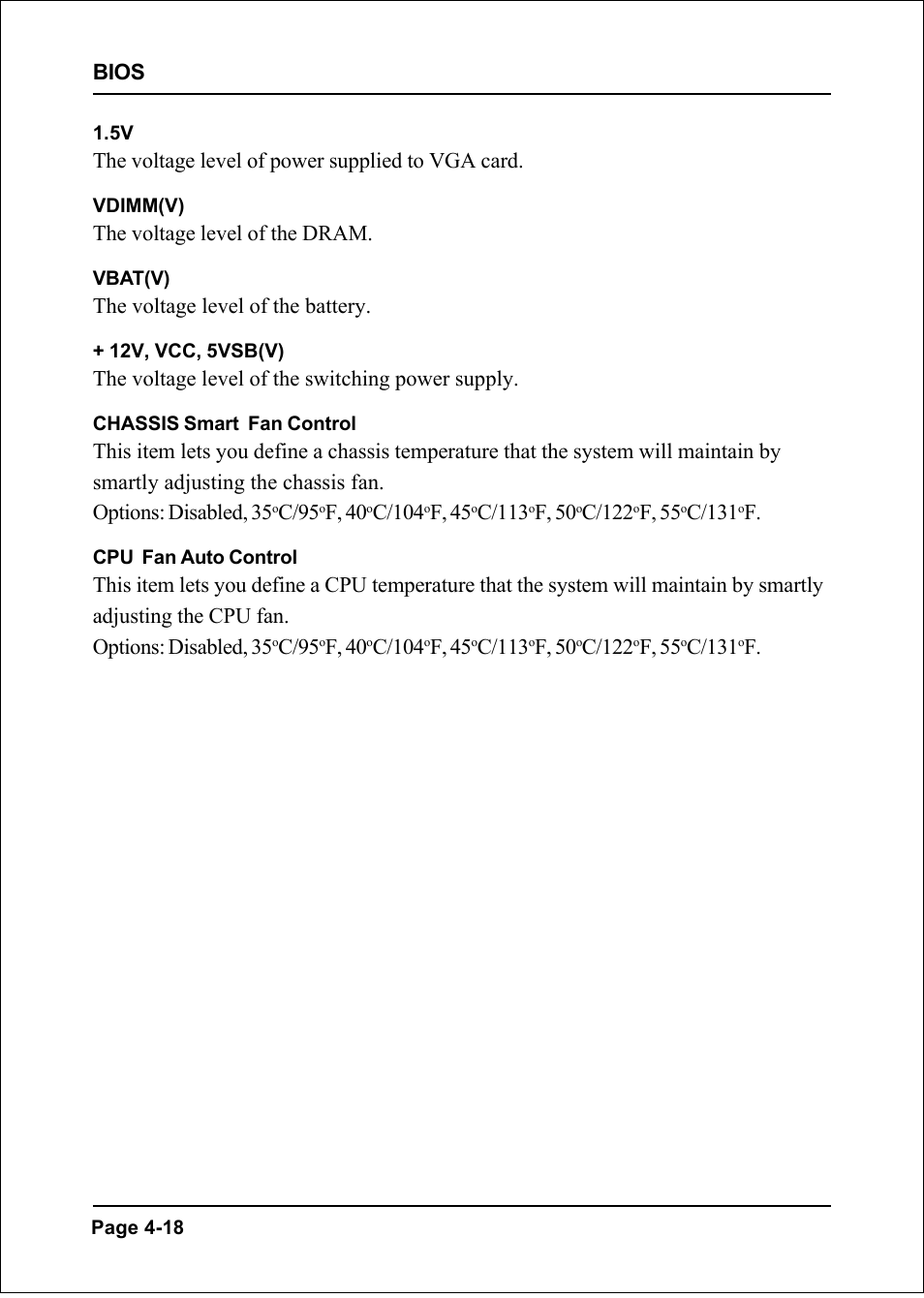 Bios, The voltage level of power supplied to vga card, The voltage level of the dram | The voltage level of the battery, The voltage level of the switching power supply, C/95, F, 40, C/104, F, 45, C/113 | Intel I925XE User Manual | Page 52 / 82
