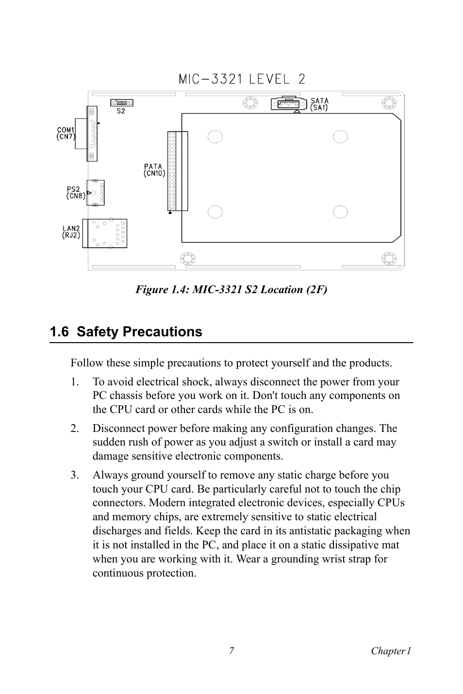 Figure 1.4: mic-3321 s2 location (2f), 6 safety precautions, Figure 1.4:mic-3321 s2 location (2f) | Safety precautions | Intel 3U Compact PCI User Manual | Page 13 / 50