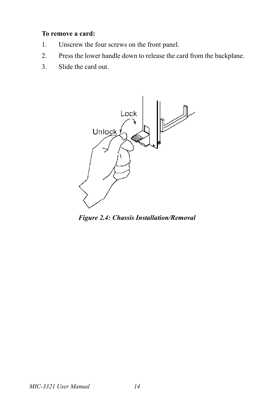 Figure 2.4: chassis installation/removal, Figure 2.4:chassis installation/removal | Intel 3U Compact PCI User Manual | Page 20 / 50