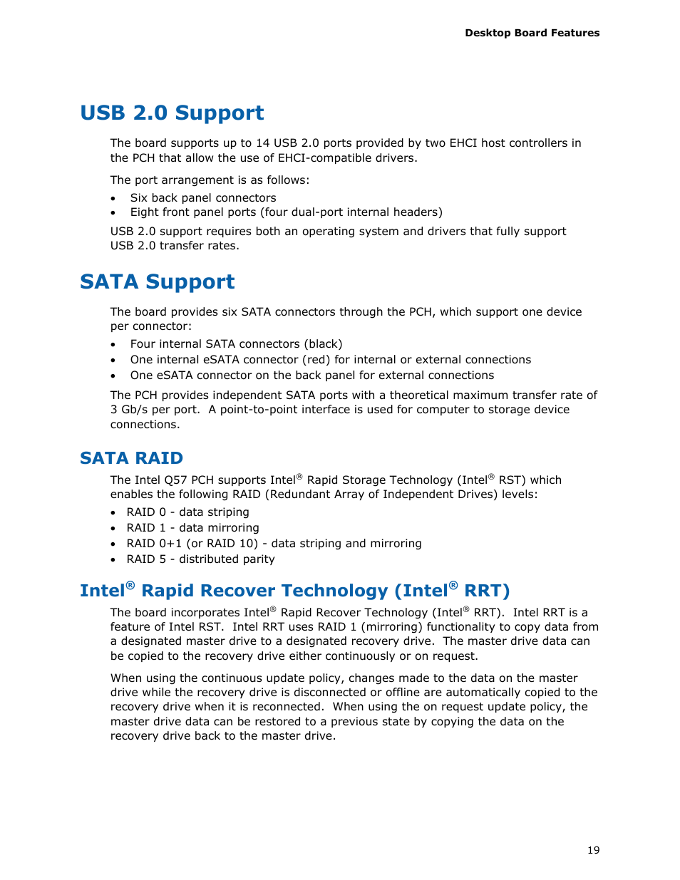 Usb 2.0 support, Sata support, Sata raid | Intel® rapid recover technology (intel® rrt), Intel, Rapid recover technology (intel, Rrt) | Intel DQ57TM User Manual | Page 19 / 88