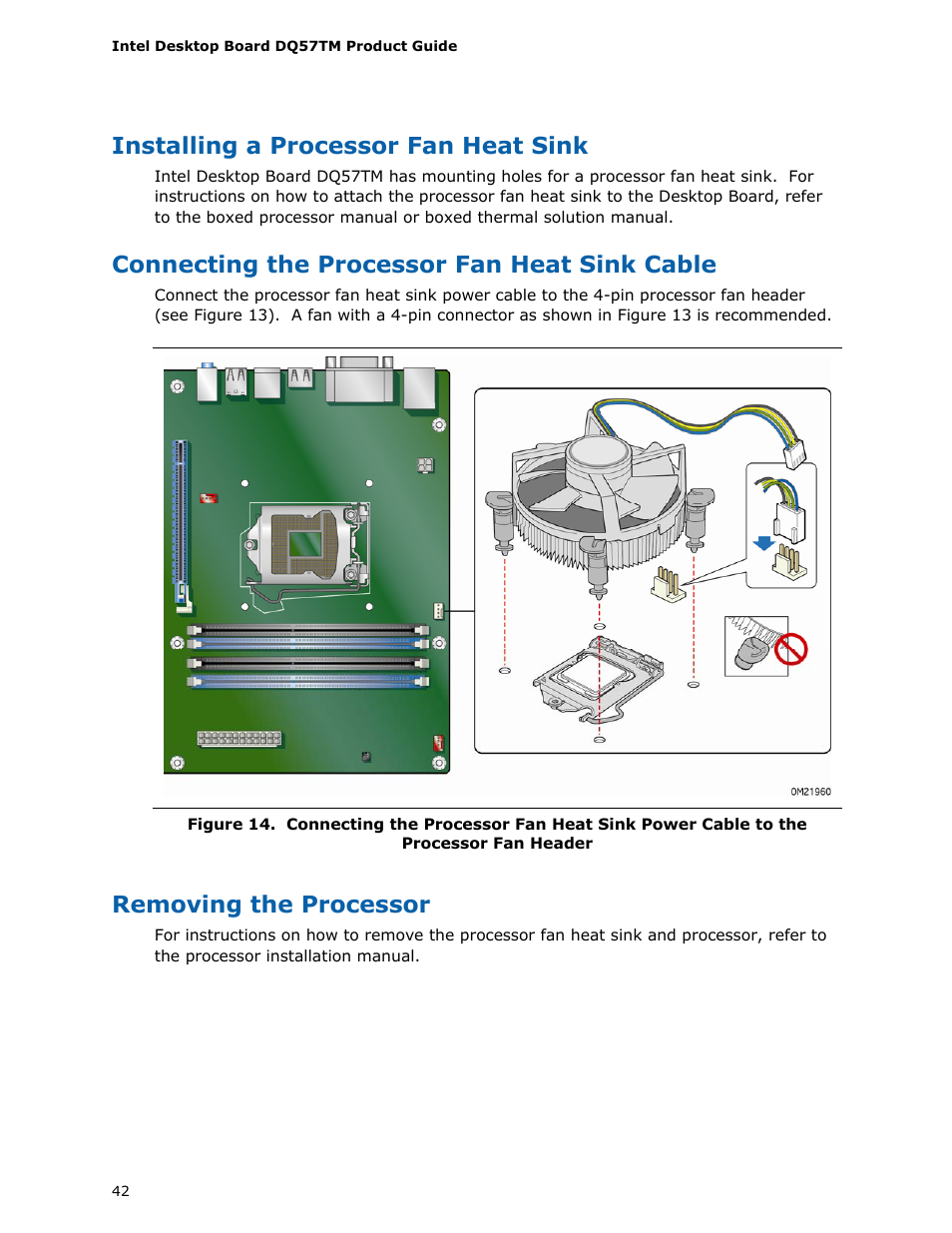 Installing a processor fan heat sink, Connecting the processor fan heat sink cable, Removing the processor | Intel DQ57TM User Manual | Page 42 / 88
