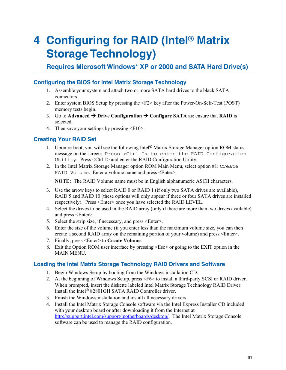 4 configuring for raid (intel, Matrix storage technology) requires microsoft, Windows* xp or 2000 and sata hard drive(s) | Matrix storage technology) | Intel D975XBX User Manual | Page 61 / 78