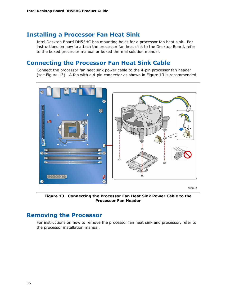 Installing a processor fan heat sink, Connecting the processor fan heat sink cable, Removing the processor | Intel DH55HC User Manual | Page 36 / 82