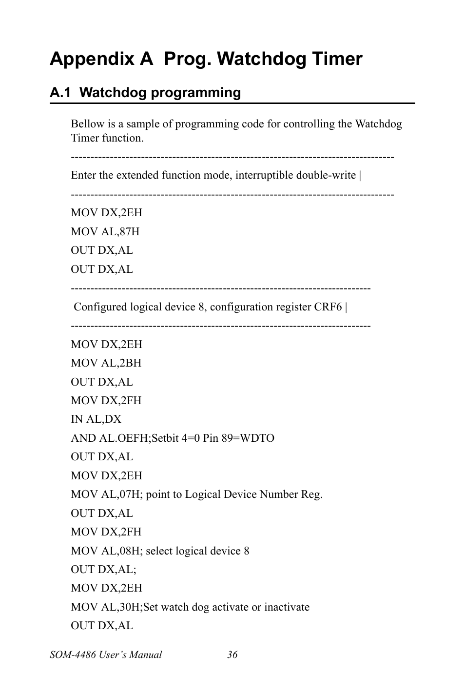 Appendix a prog. watchdog timer, A.1 watchdog programming, Watchdog programming | Intel SOM-4486 User Manual | Page 42 / 50