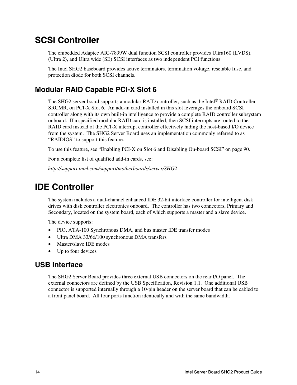 Scsi controller, Modular raid capable pci-x slot 6, Ide controller | Usb interface | Intel SHG2 User Manual | Page 14 / 100