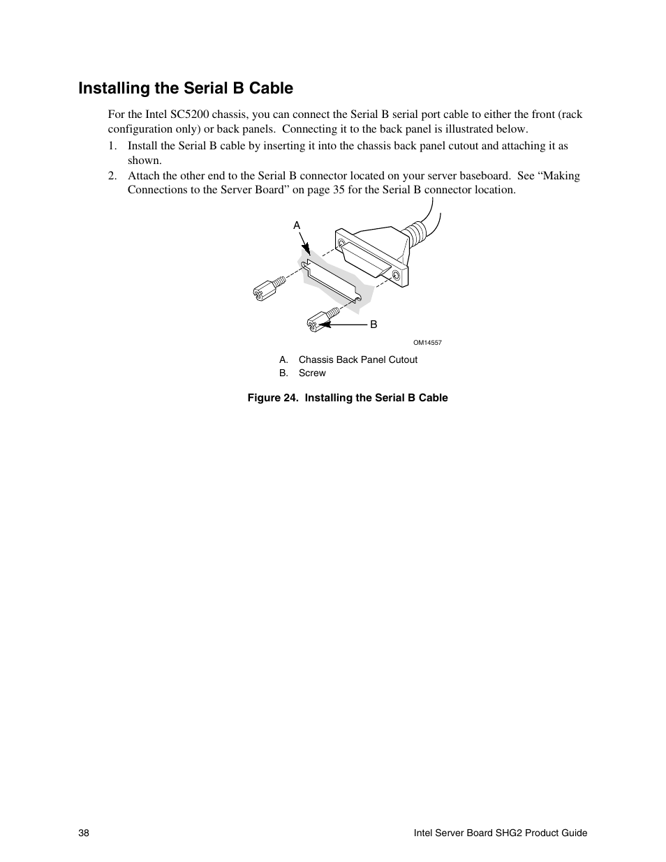 Installing the serial b cable | Intel SHG2 User Manual | Page 38 / 100