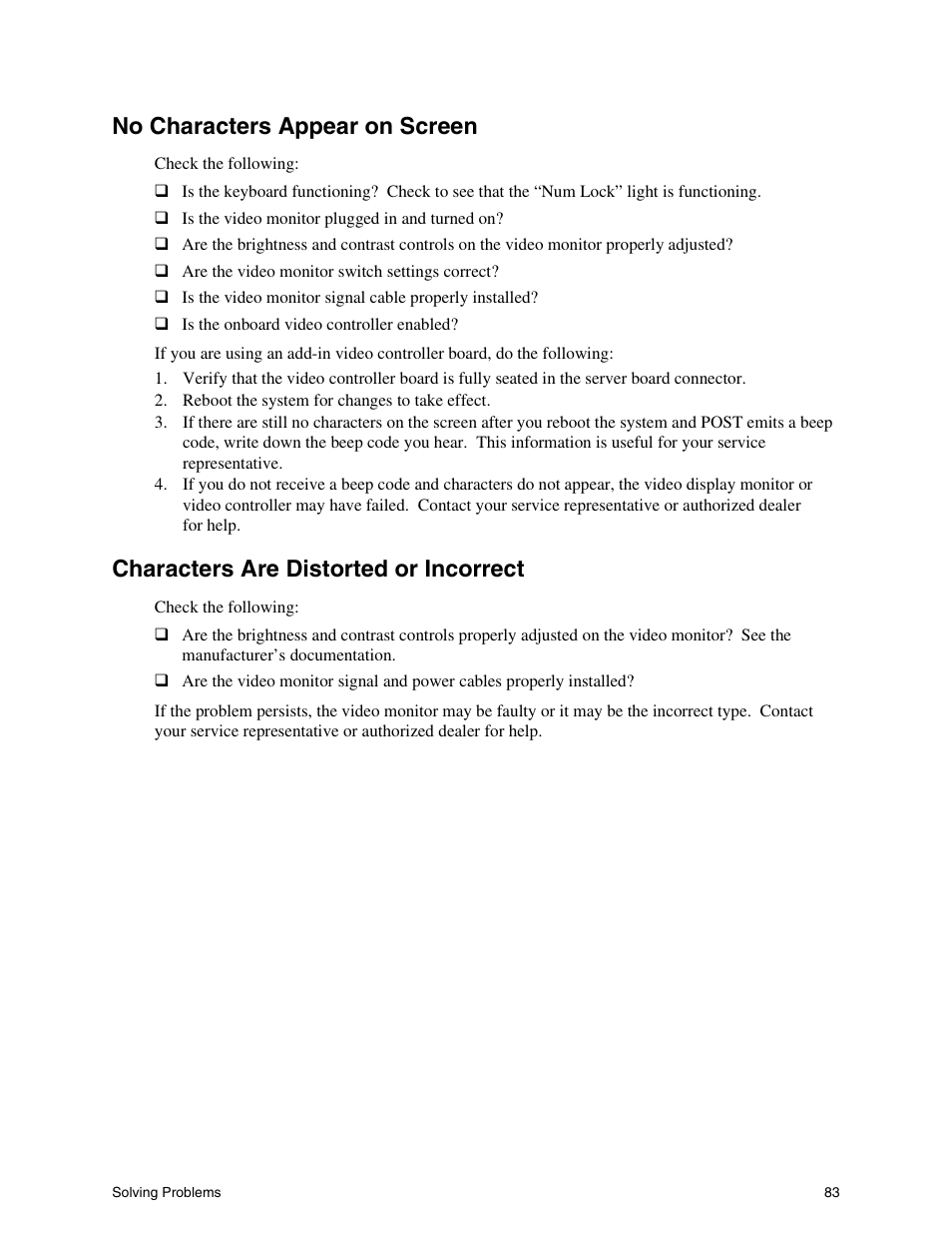 No characters appear on screen, Characters are distorted or incorrect | Intel SHG2 User Manual | Page 83 / 100