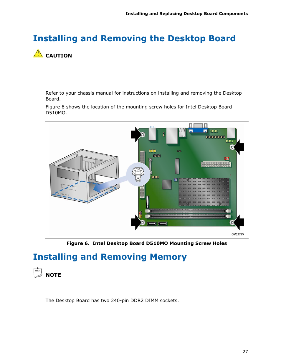 Installing and removing the desktop board, Installing and removing memory, Intel desktop board d510mo mounting screw holes | Intel D510MO User Manual | Page 27 / 66