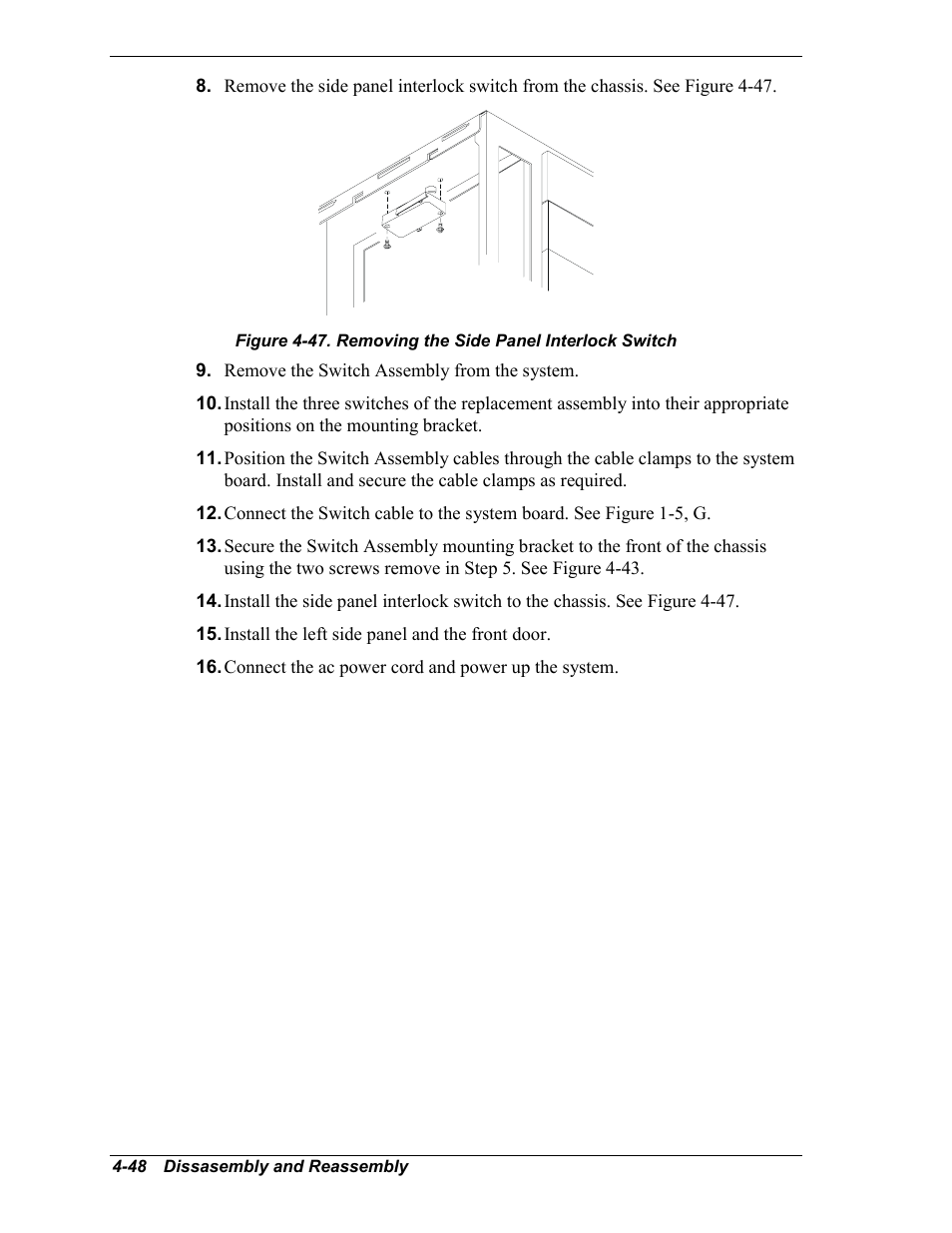 Replacing the switches assembly | Intel Express 5800/120Ld User Manual | Page 120 / 194