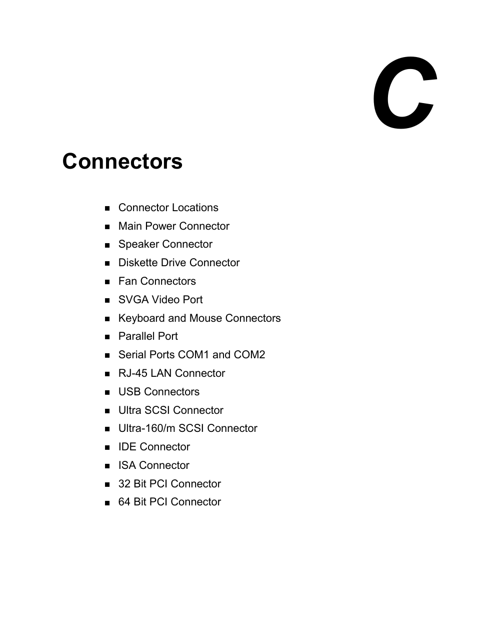 Appendix c connectors, Connectors | Intel Express 5800/120Ld User Manual | Page 165 / 194