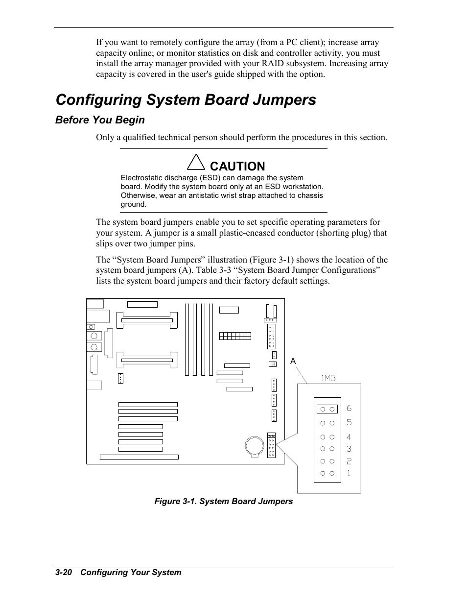 Configuring system board jumpers, Before you begin, Caution | Intel Express 5800/120Ld User Manual | Page 70 / 194