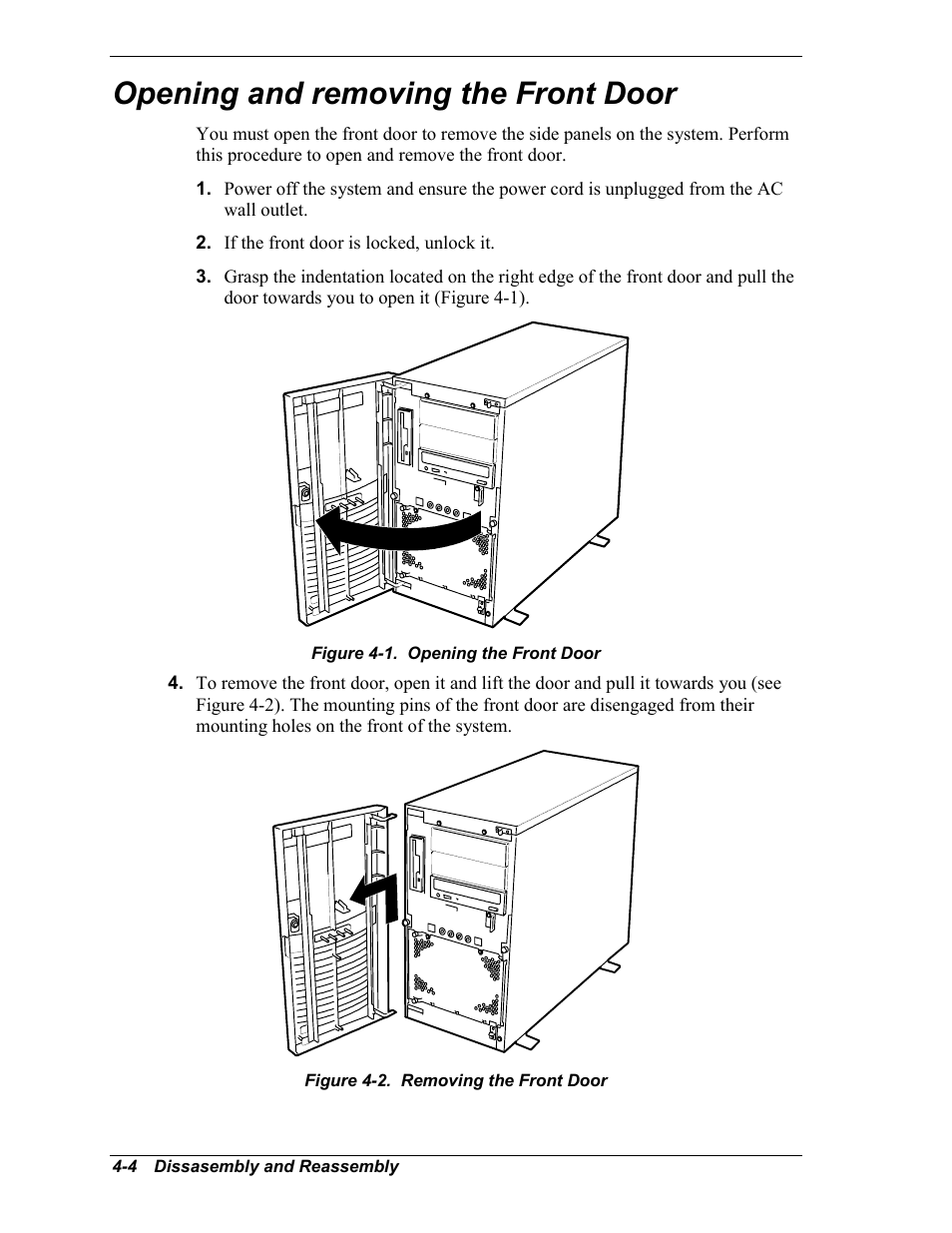 Opening and removing the front door | Intel Express 5800/120Ld User Manual | Page 76 / 194