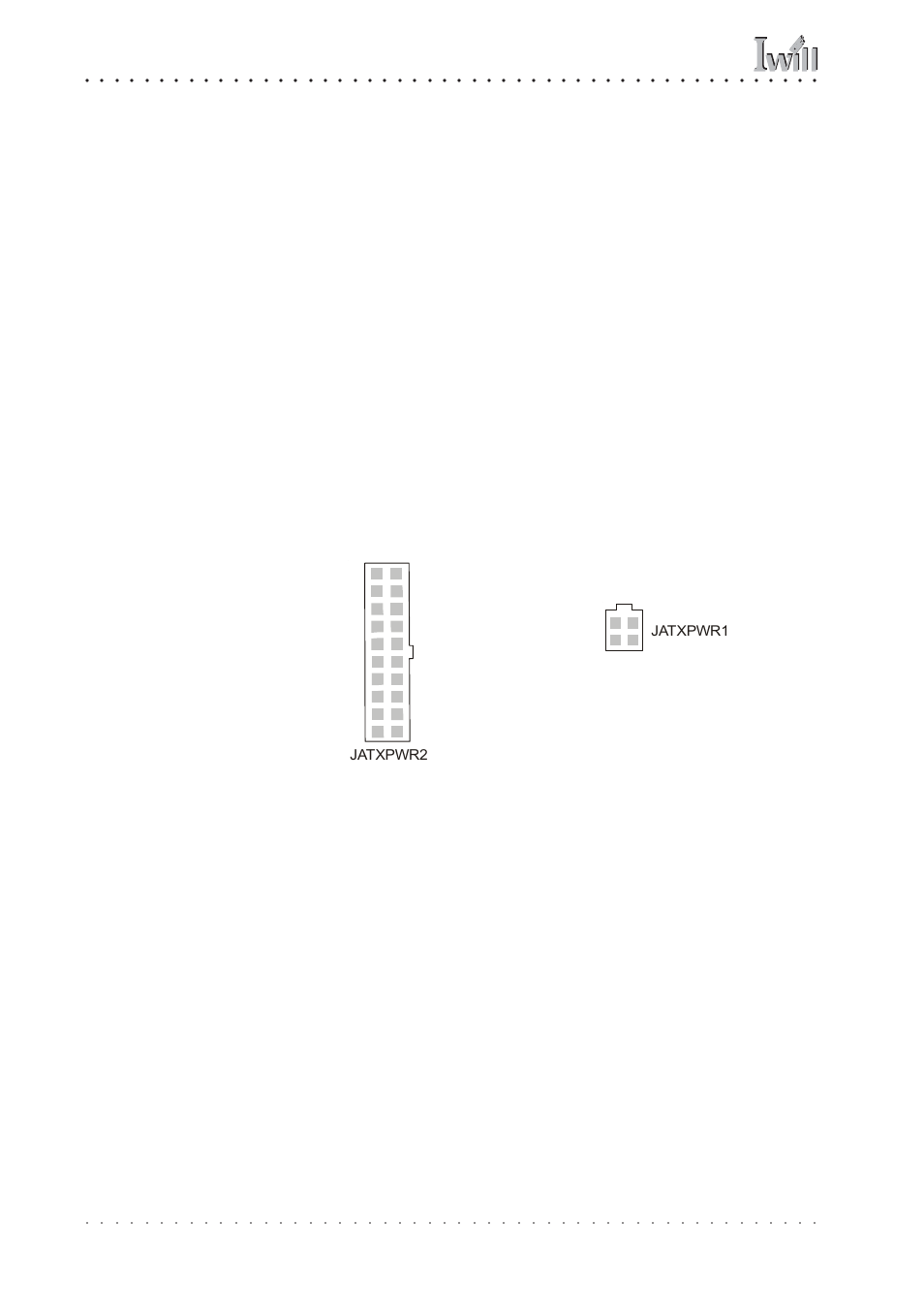 Other internal connectors, Atx power connectors, Cpu & system fan connectors jcfan1, jsfan1, jsfan2 | Mp4g/mp4gl series motherboard, User’s manual, Atx connector, Atx12v connector, Jatxpwr2, Jatxpwr1 | Intel FB24624100 User Manual | Page 26 / 108