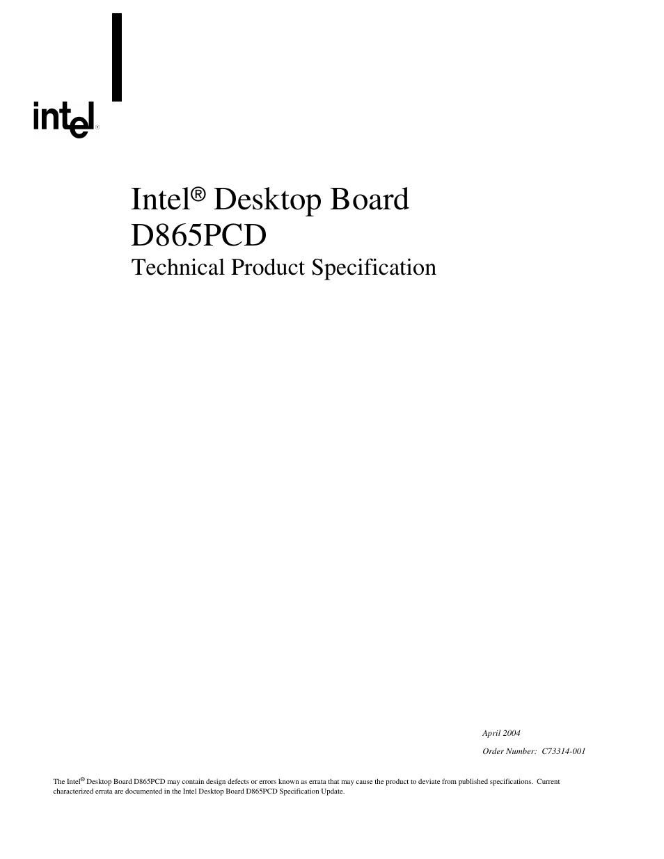 Intel D865PCD User Manual | 110 pages