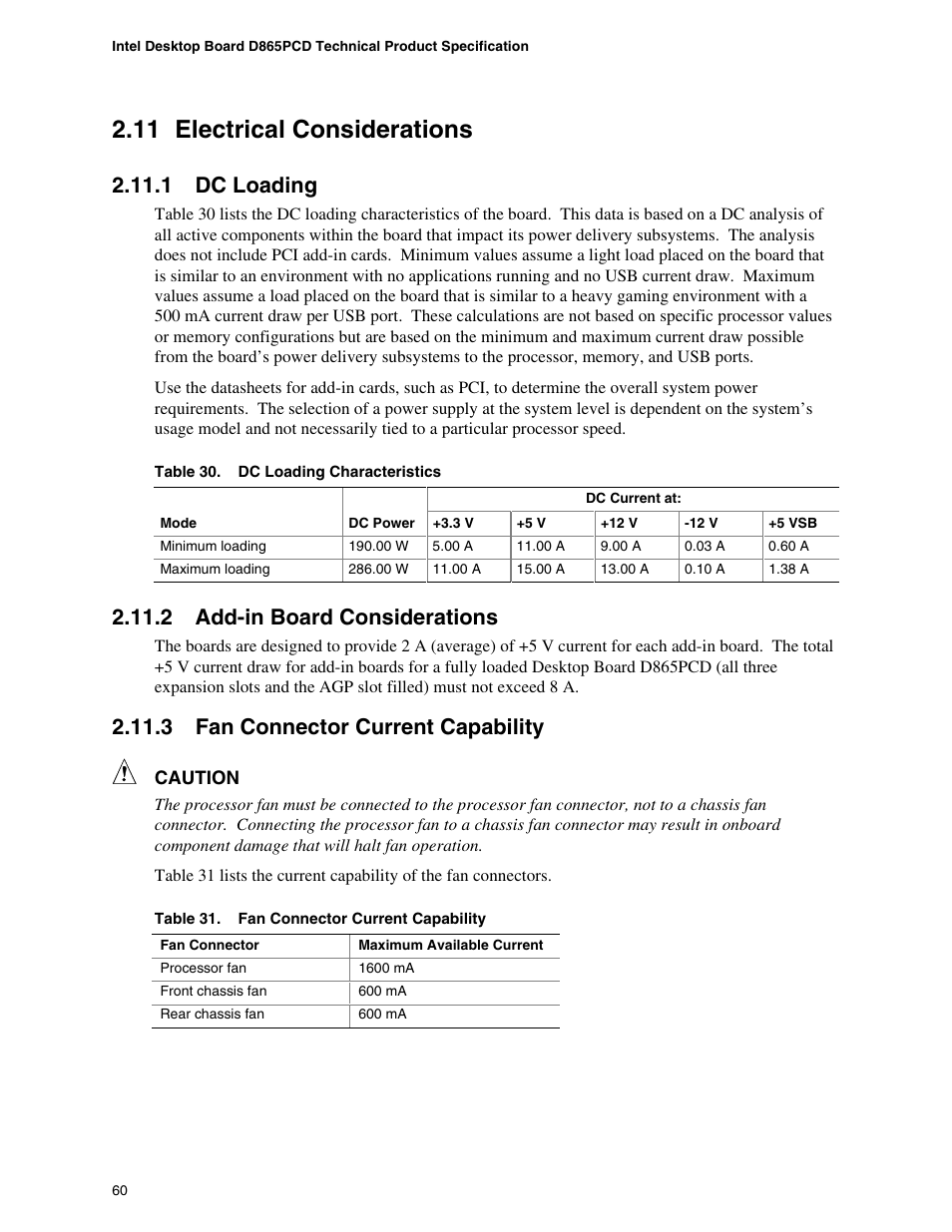 11 electrical considerations, 1 dc loading, 2 add-in board considerations | 3 fan connector current capability, Electrical considerations, Dc loading, Add-in board considerations, Fan connector current capability, Dc loading characteristics | Intel D865PCD User Manual | Page 60 / 110