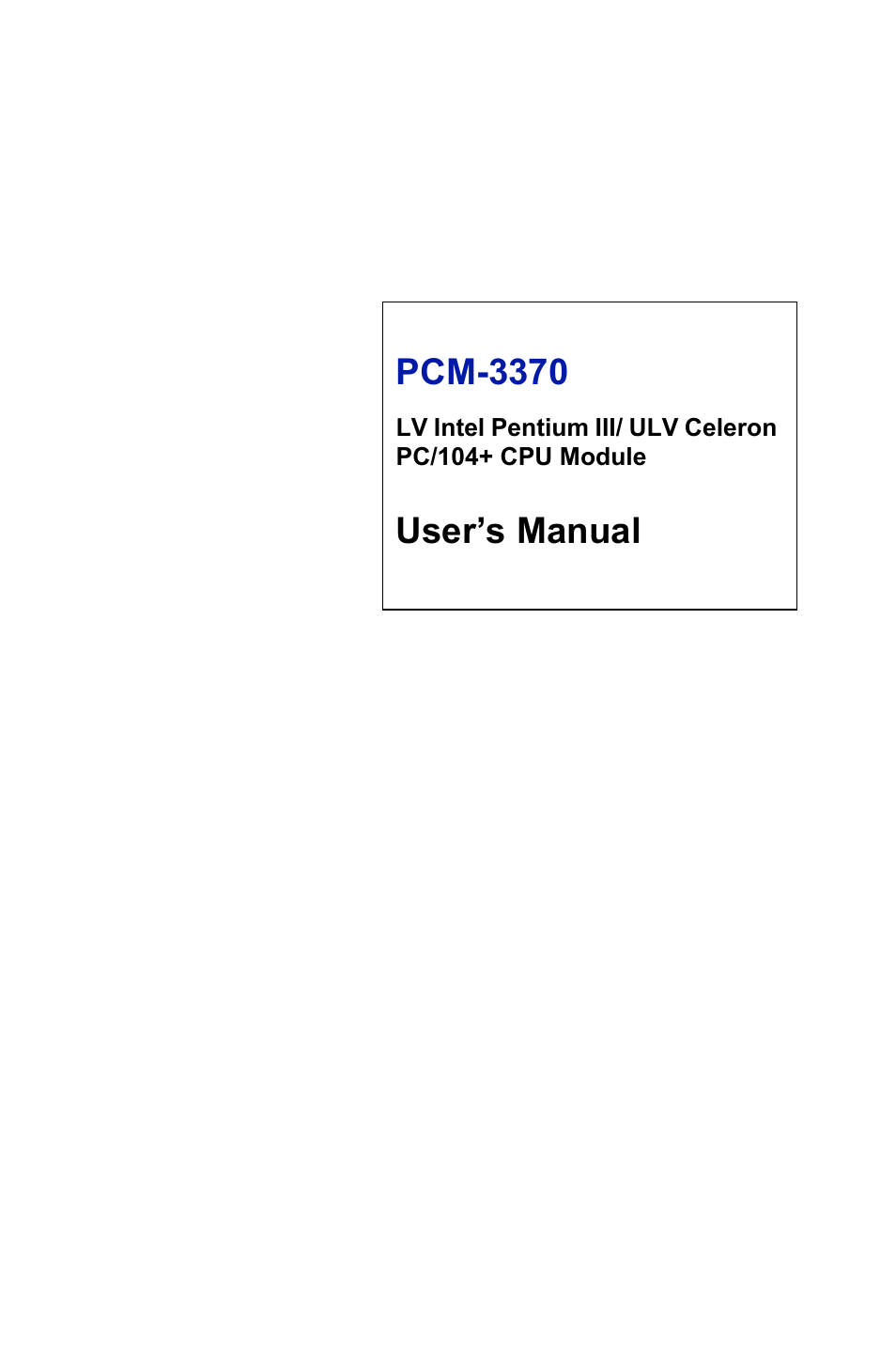 Intel PCM-3370 User Manual | 128 pages