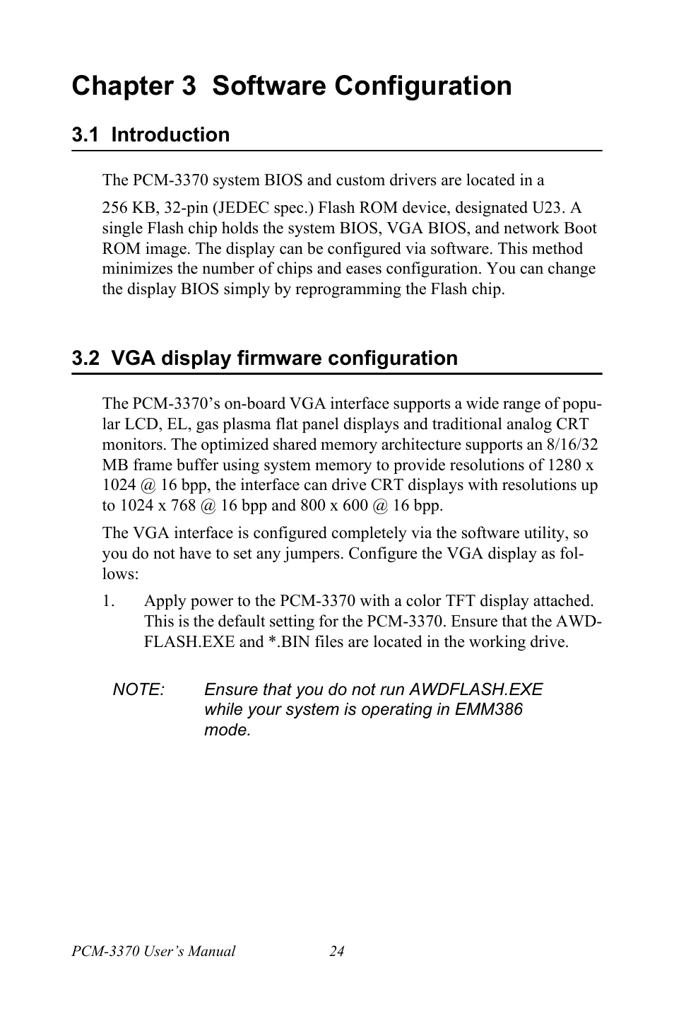 Chapter 3 software configuration, 1 introduction, 2 vga display firmware configuration | Chapter, 3 software configuration, Introduction, Vga display firmware configuration | Intel PCM-3370 User Manual | Page 36 / 128