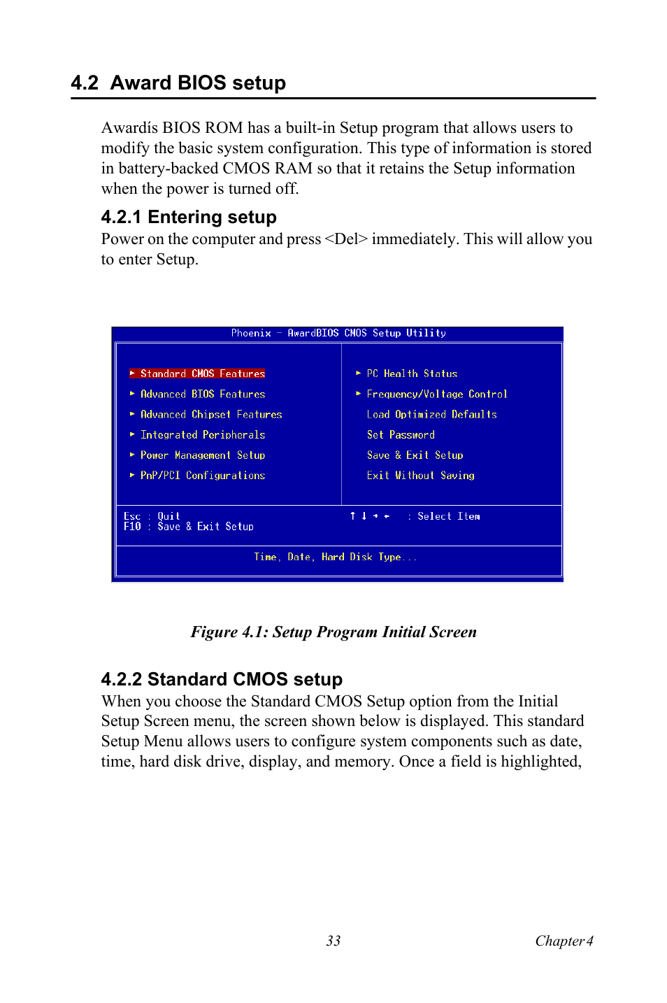 2 award bios setup, 1 entering setup, Figure 4.1: setup program initial screen | 2 standard cmos setup, Award bios setup, Standard cmos setup | Intel PCM-3370 User Manual | Page 45 / 128