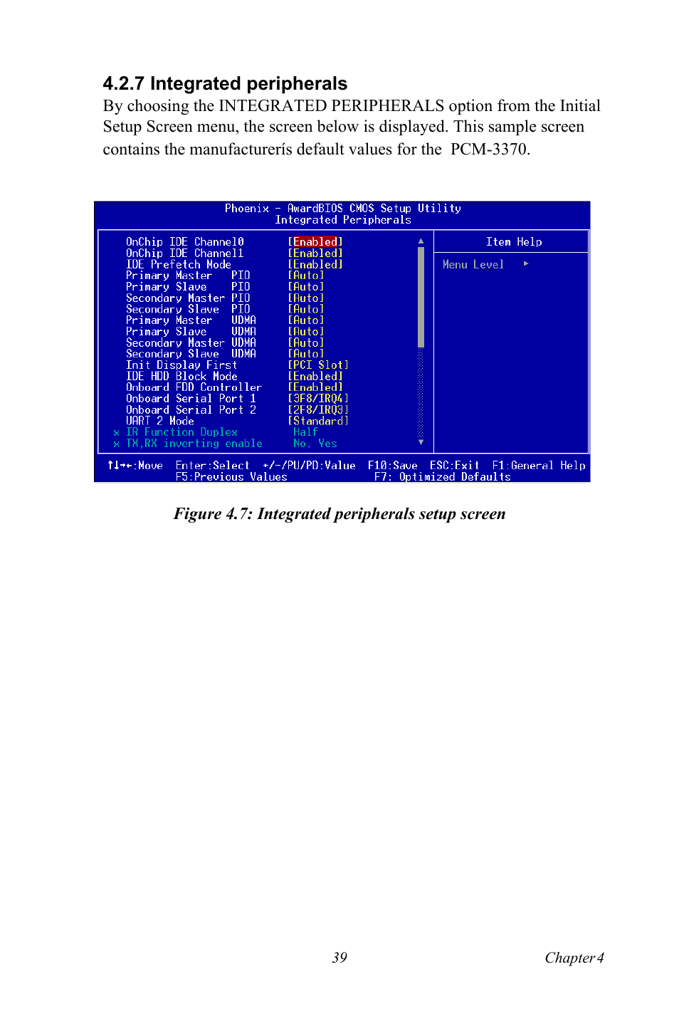 7 integrated peripherals, Figure 4.7: integrated peripherals setup screen | Intel PCM-3370 User Manual | Page 51 / 128