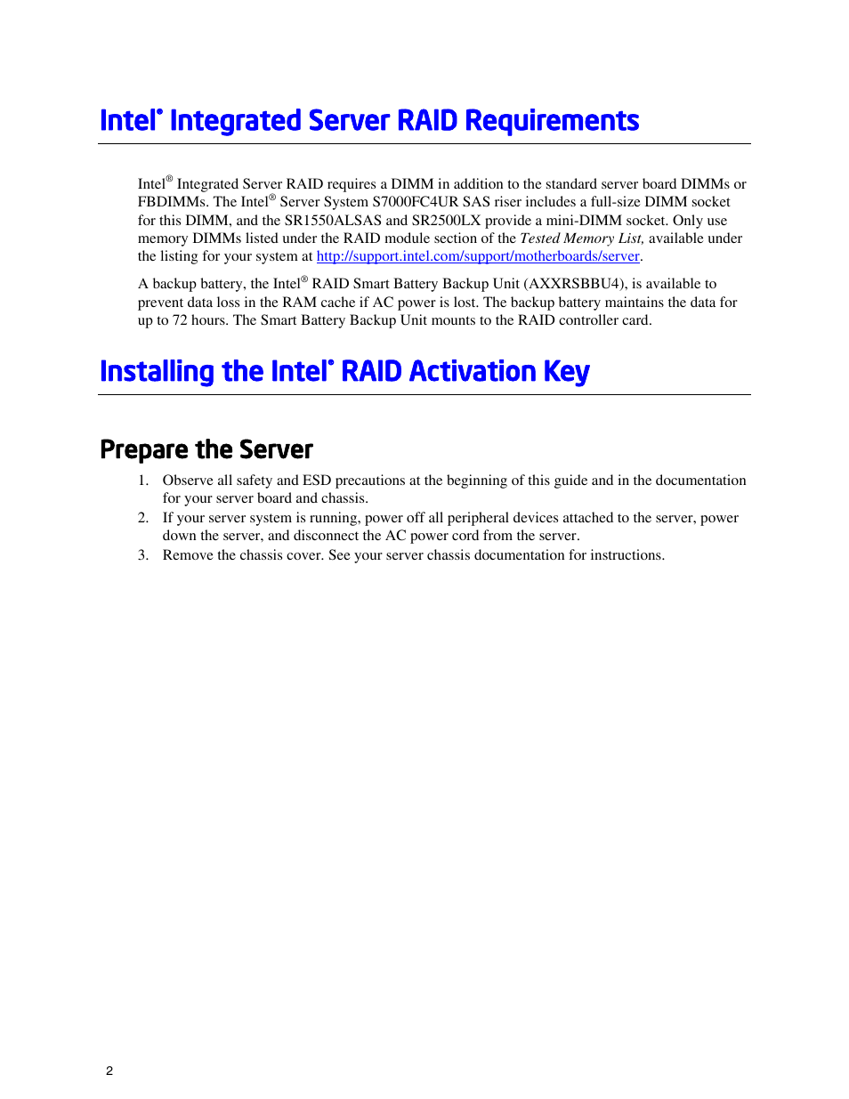 Intel, Integrated server raid requirements, Installing the intel | Raid activation key, Prepare the server | Intel AXXRAKSAS2 User Manual | Page 6 / 9