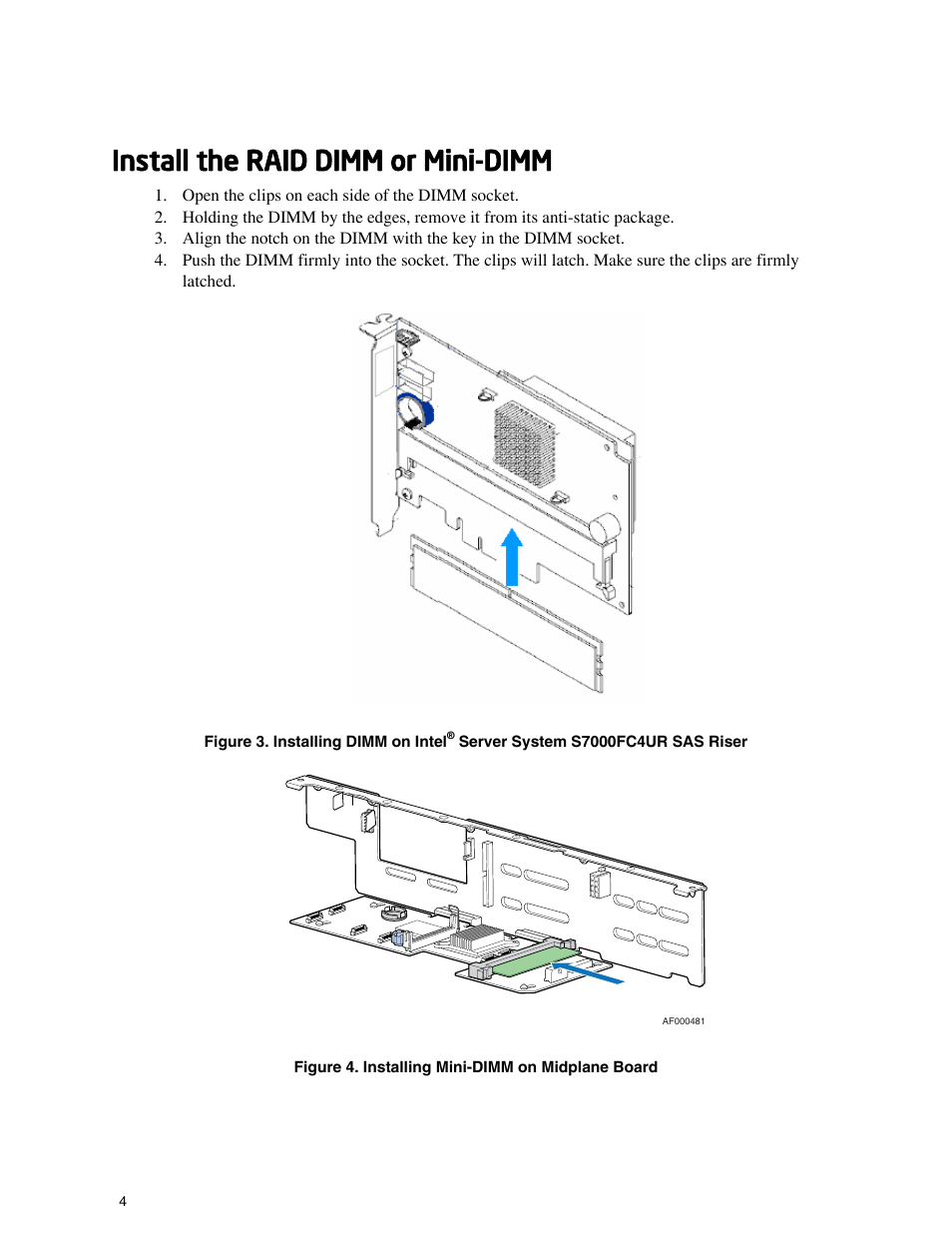 Install the raid dimm or mini-dimm | Intel AXXRAKSAS2 User Manual | Page 8 / 9