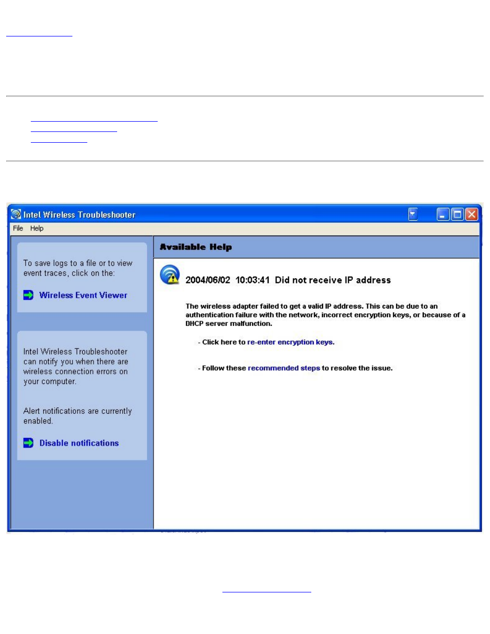 Troubleshooting, Intel wireless, Troubleshooter | Intel wireless troubleshooter, For more information, Refer to the, Section for information on resolving errors, Link to resolve error (if available). see, Resolve errors, Wireless event viewer | Intel 3945ABG User Manual | Page 88 / 180