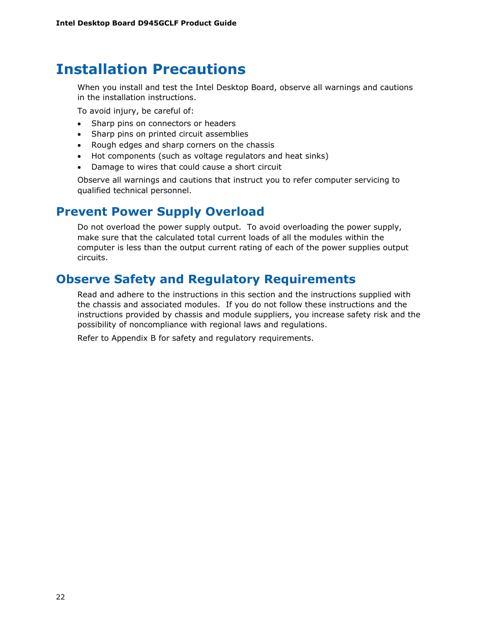 Installation precautions, Prevent power supply overload, Observe safety and regulatory requirements | Intel D945GCLF User Manual | Page 22 / 56