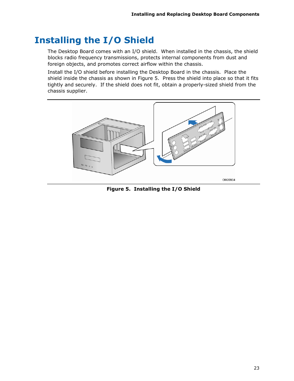 Installing the i/o shield | Intel D945GCLF User Manual | Page 23 / 56