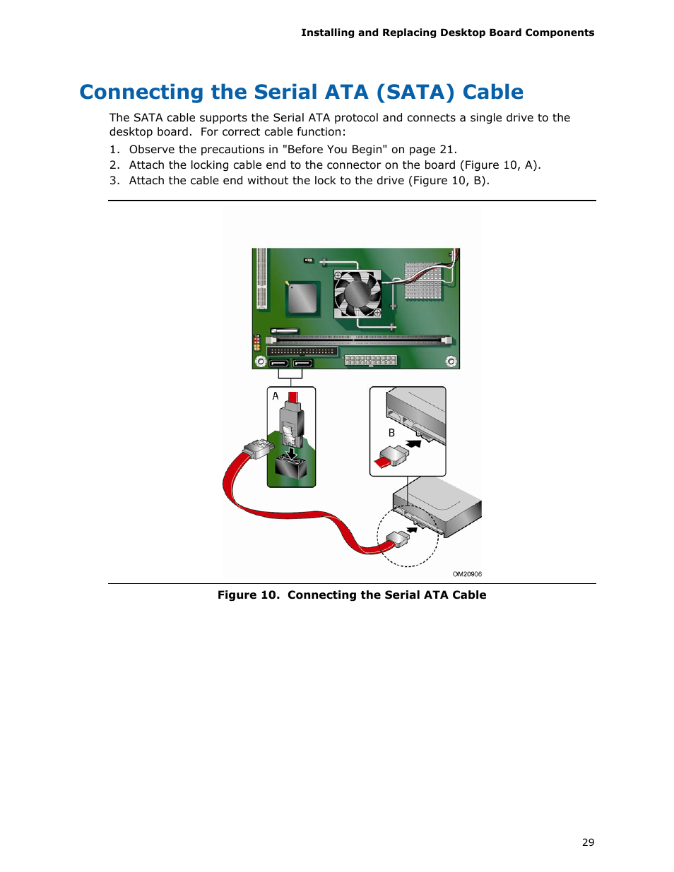 Connecting the serial ata (sata) cable | Intel D945GCLF User Manual | Page 29 / 56